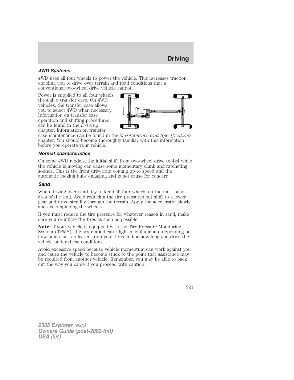 4wd systems, Normal characteristics, Sand | Driving | FORD 2005 Explorer v.3 User Manual | Page 221 / 312