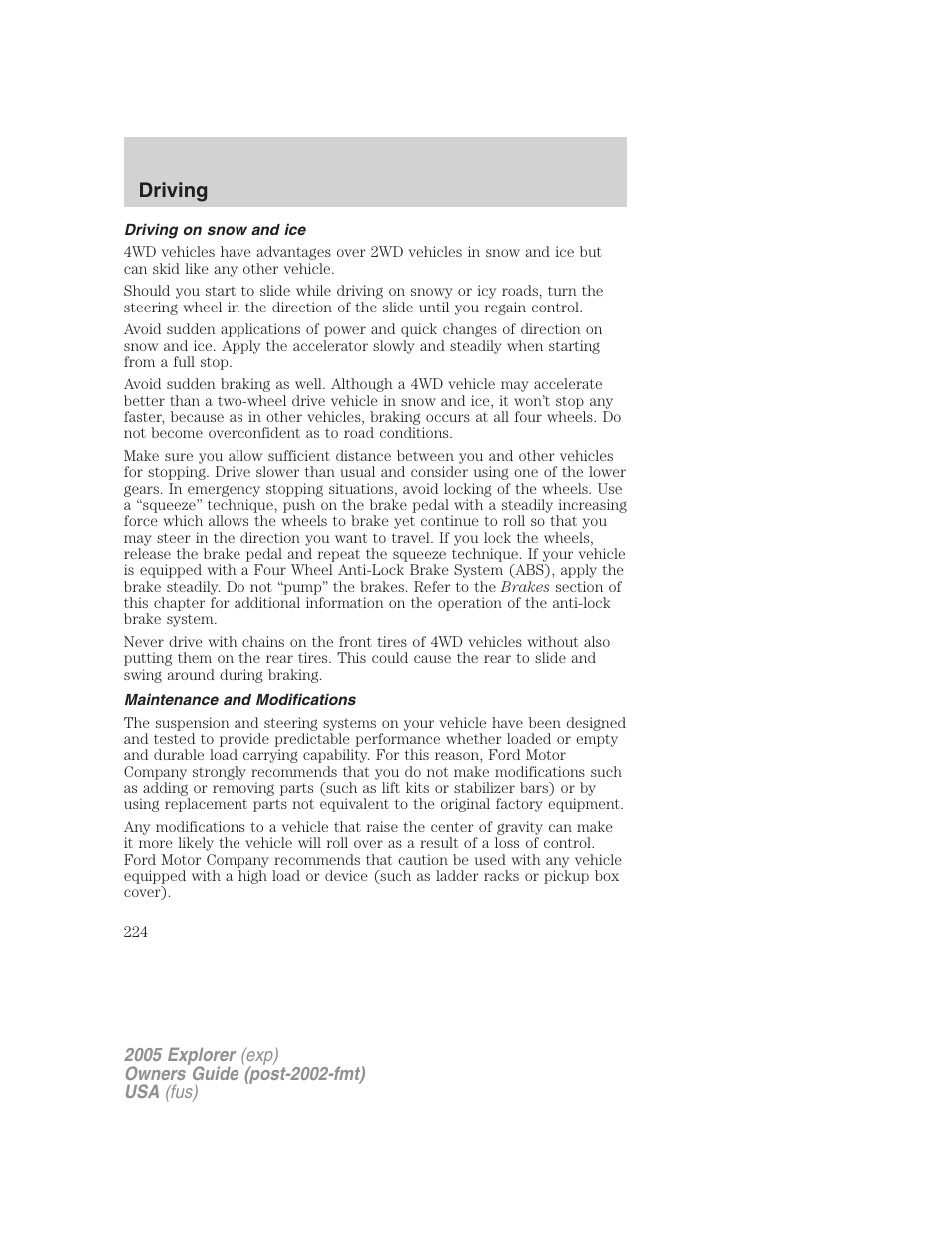 Driving on snow and ice, Maintenance and modifications, Driving | FORD 2005 Explorer v.3 User Manual | Page 224 / 312