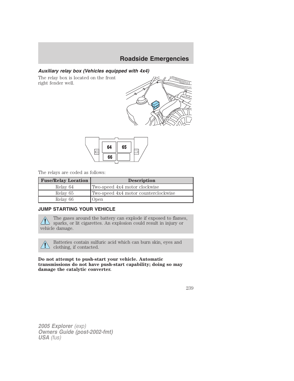 Auxiliary relay box (vehicles equipped with 4x4), Jump starting your vehicle, Jump starting | Roadside emergencies | FORD 2005 Explorer v.3 User Manual | Page 239 / 312