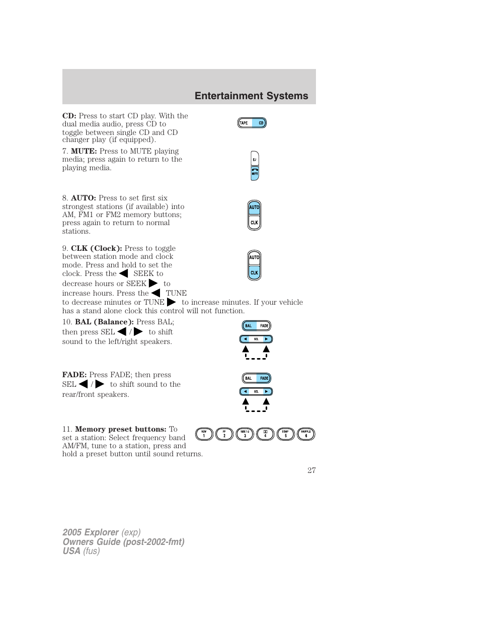 Entertainment systems | FORD 2005 Explorer v.3 User Manual | Page 27 / 312