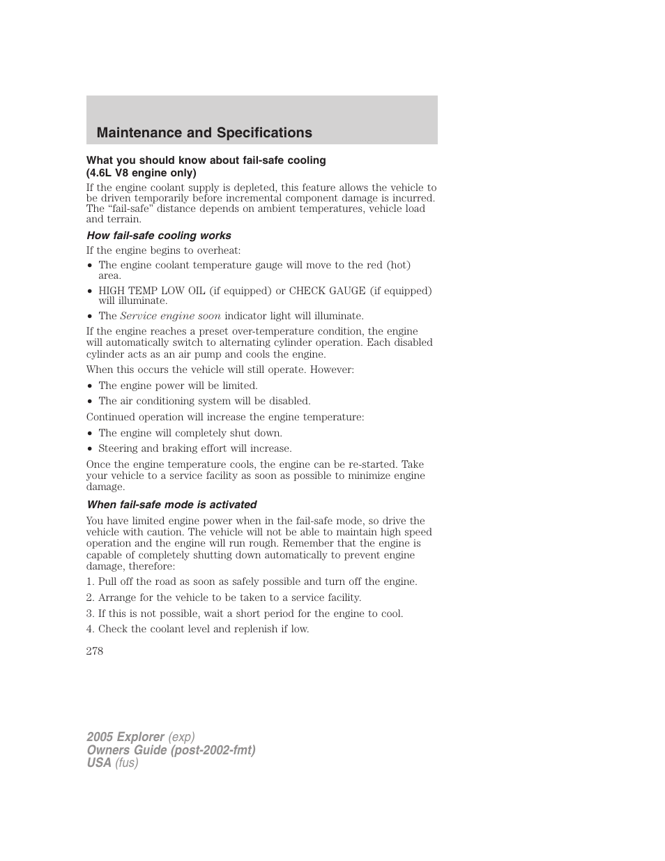 How fail-safe cooling works, When fail-safe mode is activated, Maintenance and specifications | FORD 2005 Explorer v.3 User Manual | Page 278 / 312