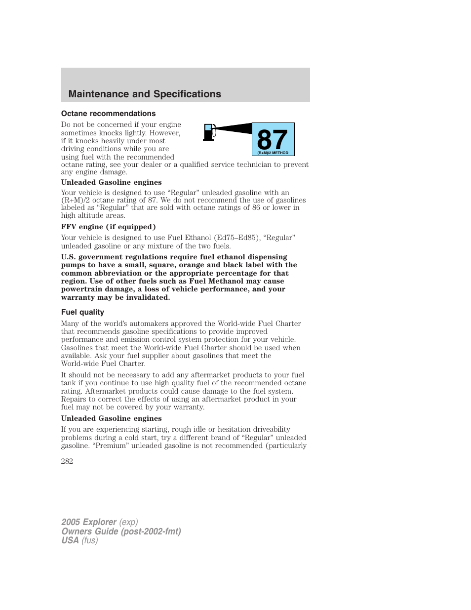 Octane recommendations, Fuel quality | FORD 2005 Explorer v.3 User Manual | Page 282 / 312