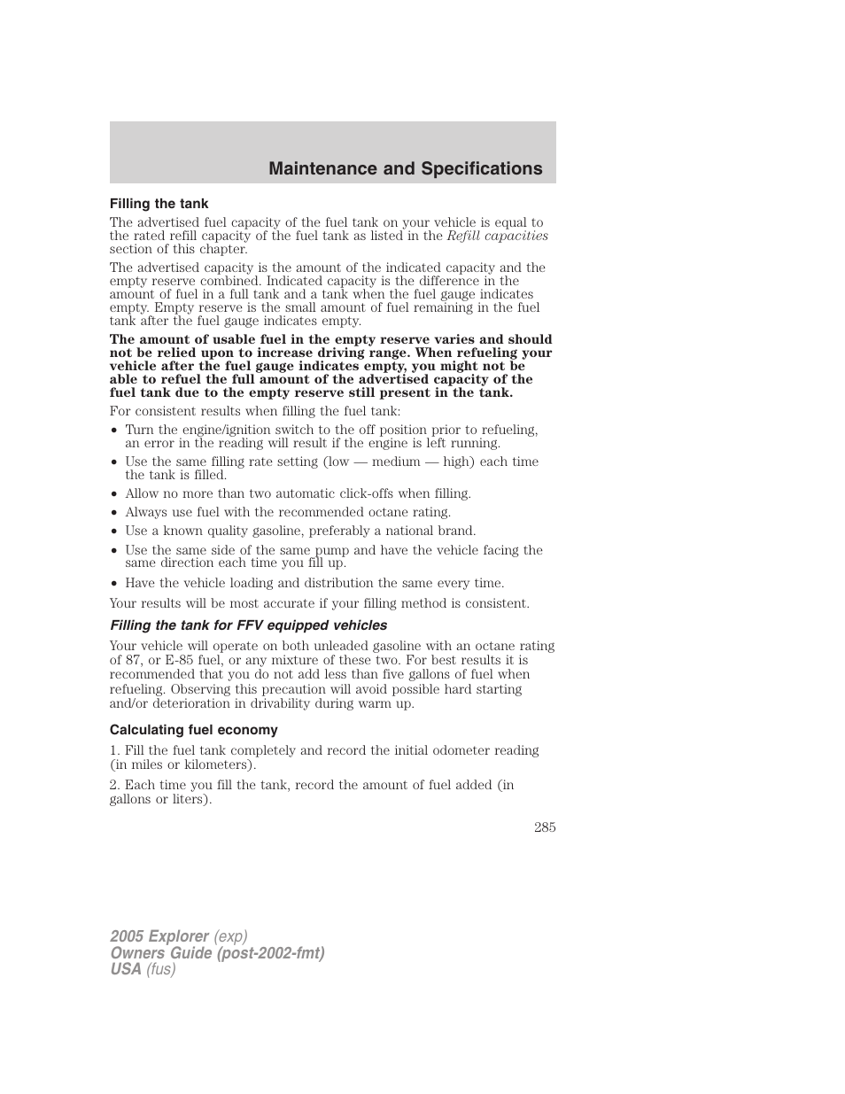 Filling the tank, Filling the tank for ffv equipped vehicles, Calculating fuel economy | Maintenance and specifications | FORD 2005 Explorer v.3 User Manual | Page 285 / 312