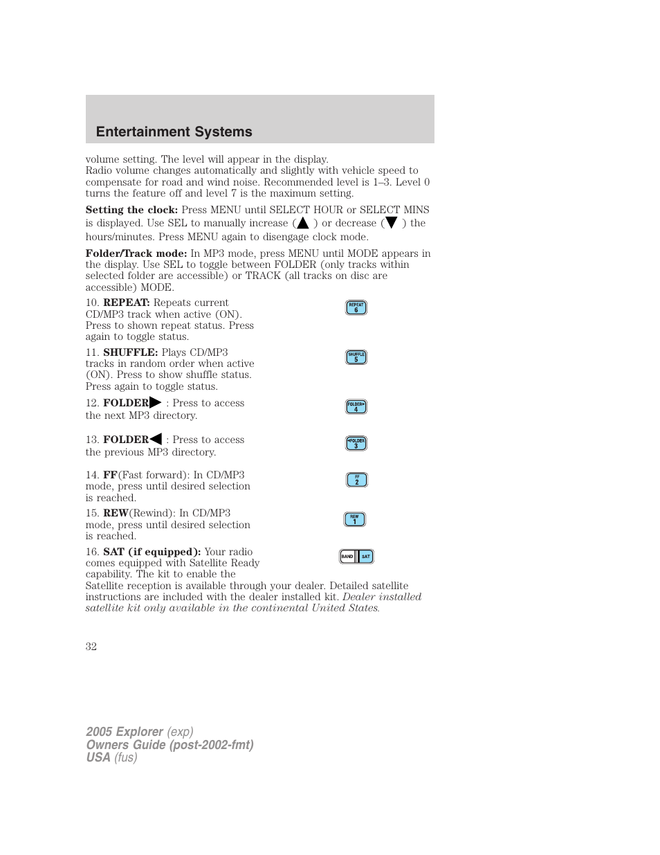 Entertainment systems | FORD 2005 Explorer v.3 User Manual | Page 32 / 312
