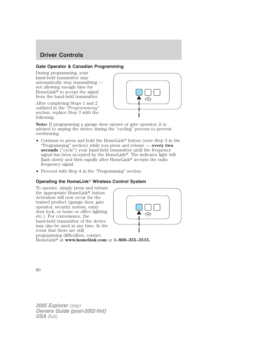 Gate operator & canadian programming, Operating the homelink wireless control system, Driver controls | FORD 2005 Explorer v.3 User Manual | Page 80 / 312