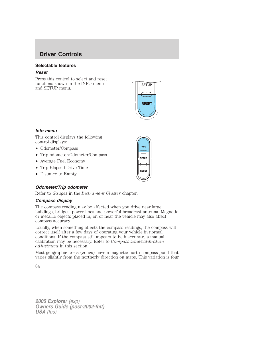 Selectable features, Reset, Info menu | Odometer/trip odometer, Compass display, Driver controls | FORD 2005 Explorer v.3 User Manual | Page 84 / 312