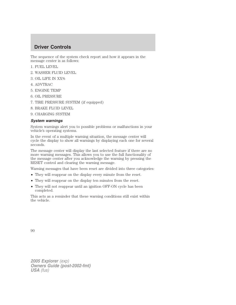 System warnings, Driver controls | FORD 2005 Explorer v.3 User Manual | Page 90 / 312