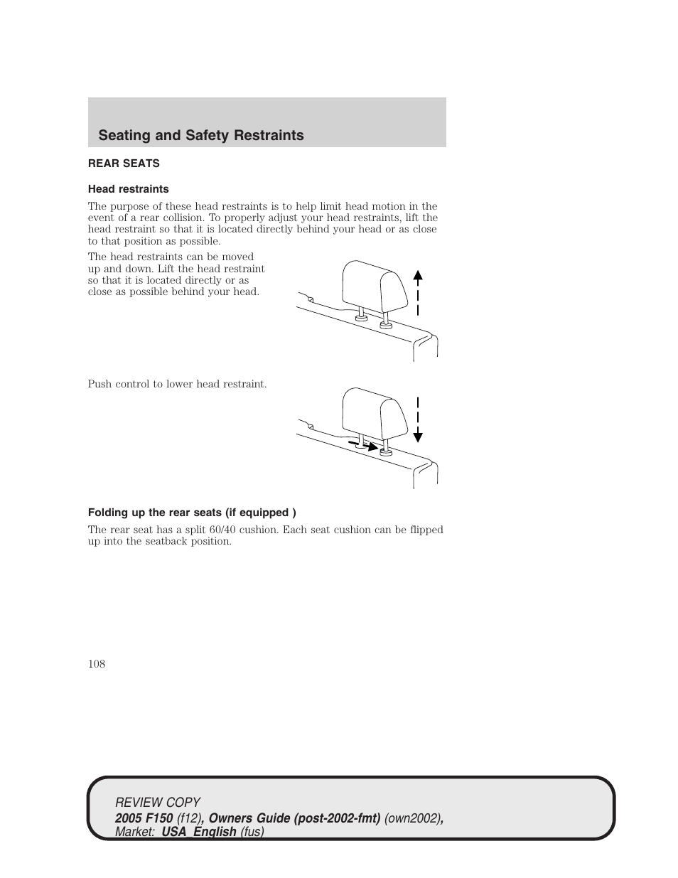 Seating and safety restraints | FORD 2005 F-150 v.1 User Manual | Page 108 / 312