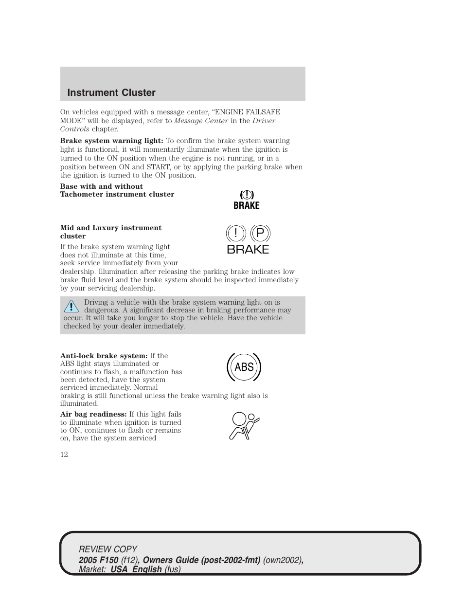 P! brake abs | FORD 2005 F-150 v.1 User Manual | Page 12 / 312