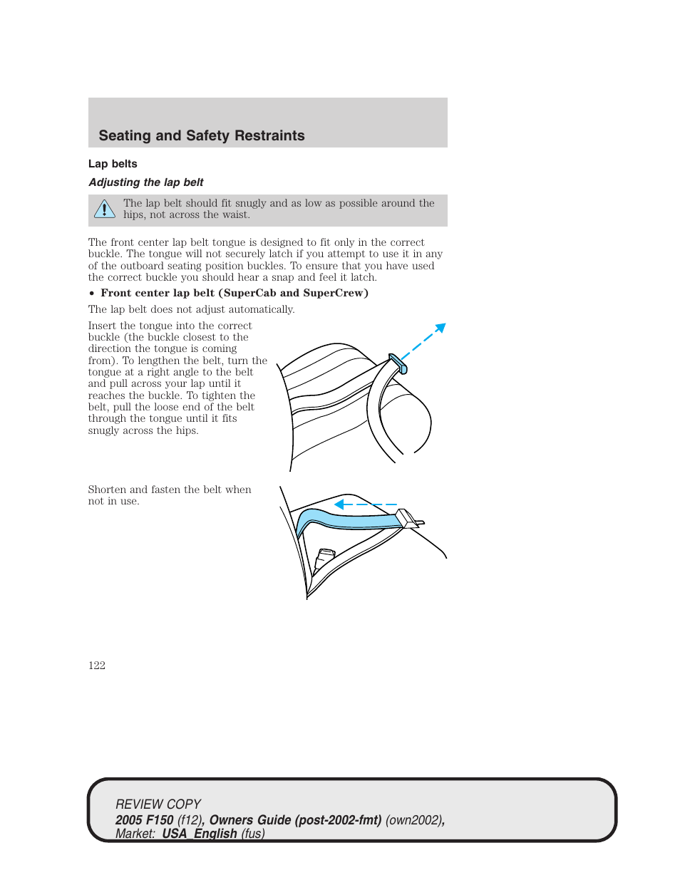 Seating and safety restraints | FORD 2005 F-150 v.1 User Manual | Page 122 / 312