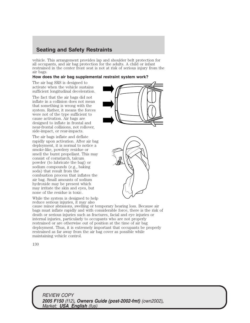 Seating and safety restraints | FORD 2005 F-150 v.1 User Manual | Page 130 / 312