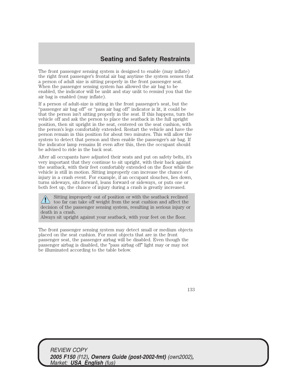 Seating and safety restraints | FORD 2005 F-150 v.1 User Manual | Page 133 / 312