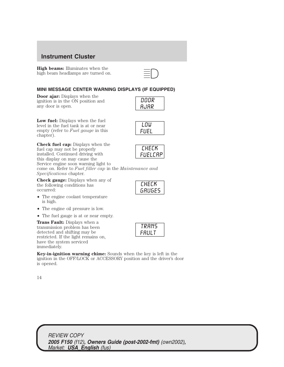 Instrument cluster | FORD 2005 F-150 v.1 User Manual | Page 14 / 312