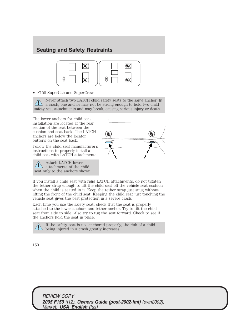 Seating and safety restraints | FORD 2005 F-150 v.1 User Manual | Page 150 / 312