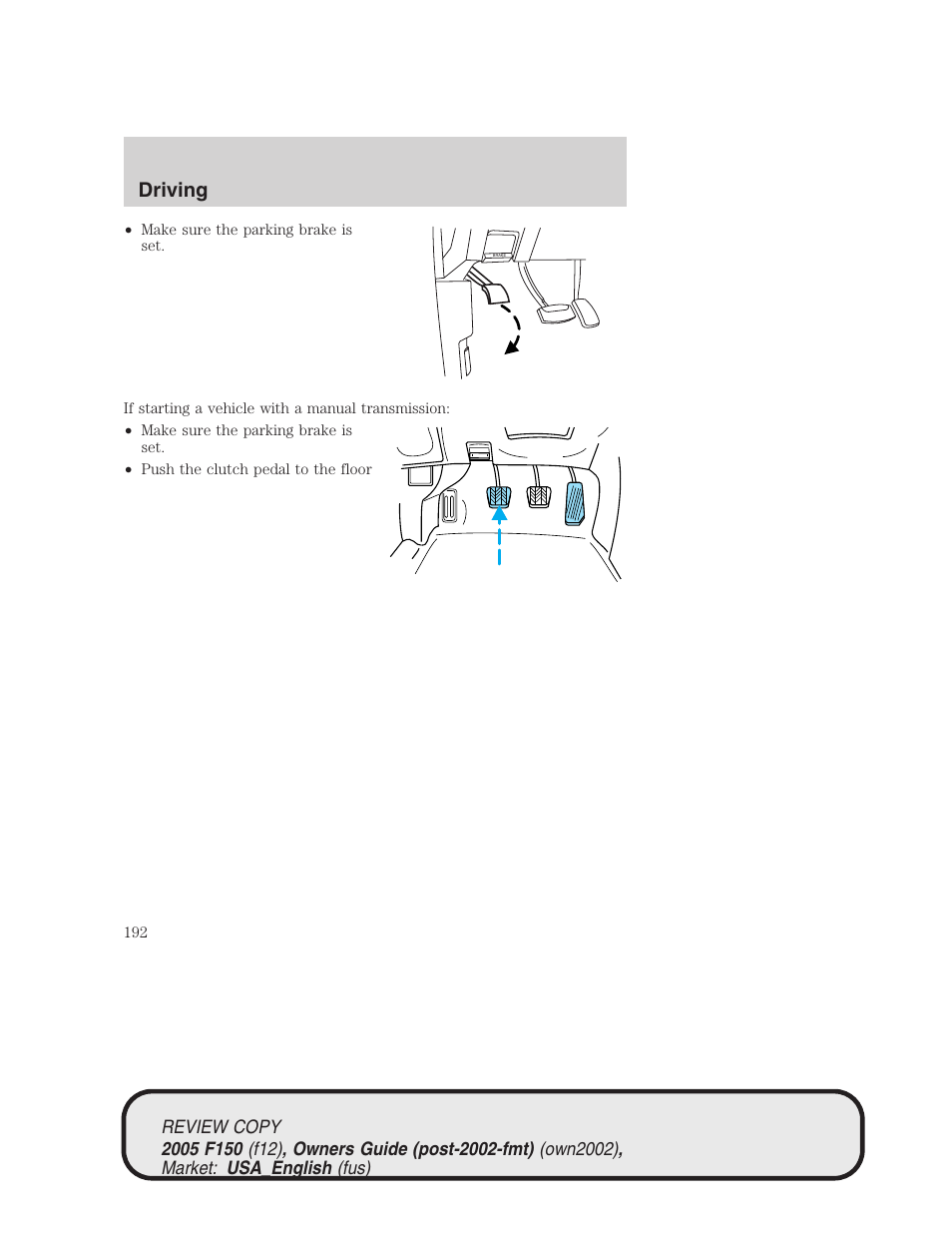 Driving | FORD 2005 F-150 v.1 User Manual | Page 192 / 312