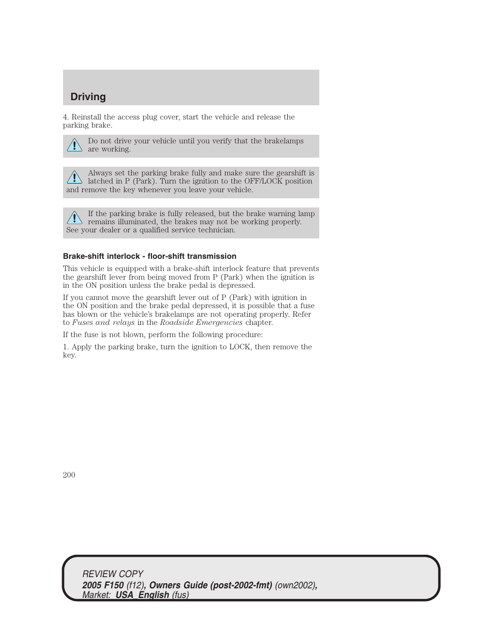 Driving | FORD 2005 F-150 v.1 User Manual | Page 200 / 312