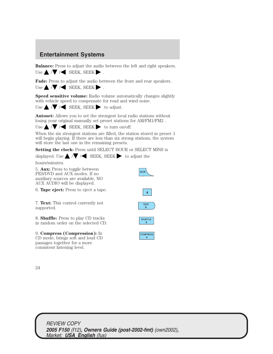 Entertainment systems | FORD 2005 F-150 v.1 User Manual | Page 24 / 312