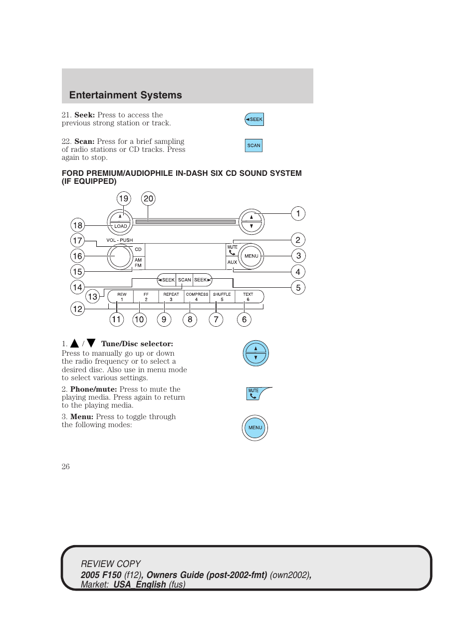 Entertainment systems | FORD 2005 F-150 v.1 User Manual | Page 26 / 312