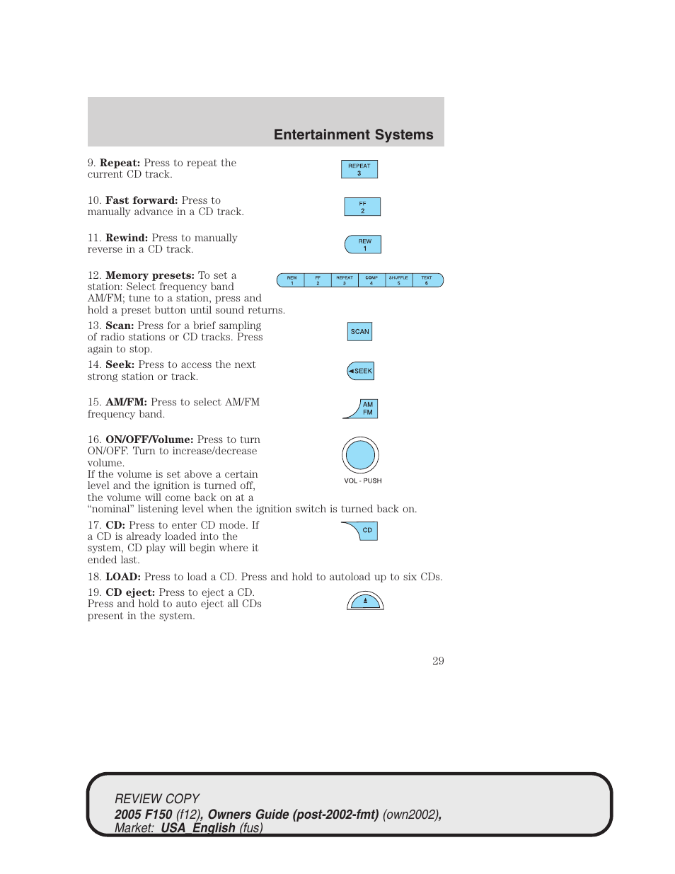 Entertainment systems | FORD 2005 F-150 v.1 User Manual | Page 29 / 312