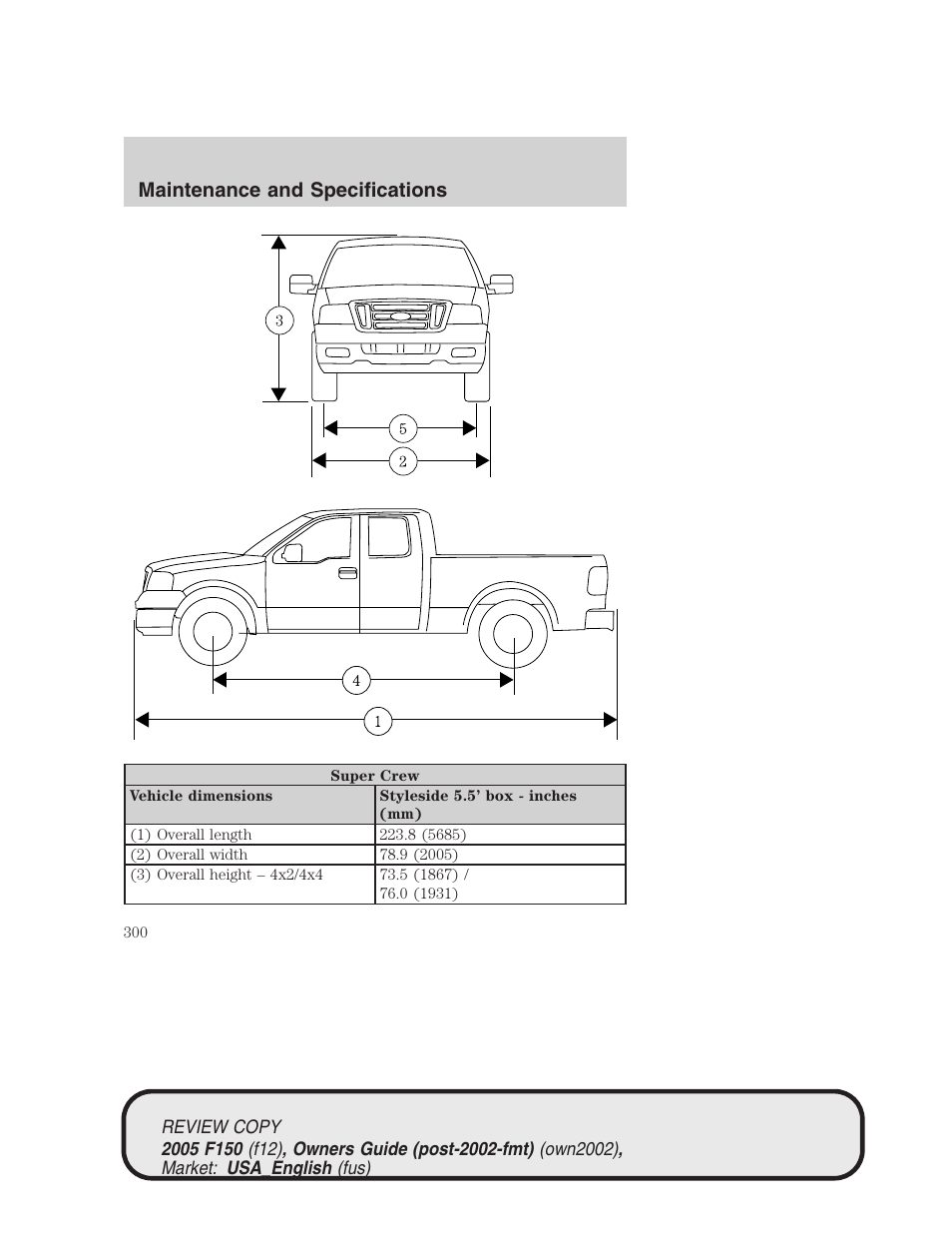 Maintenance and specifications | FORD 2005 F-150 v.1 User Manual | Page 300 / 312