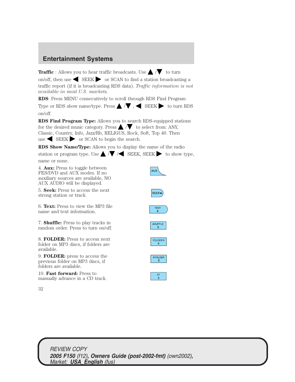 Entertainment systems | FORD 2005 F-150 v.1 User Manual | Page 32 / 312