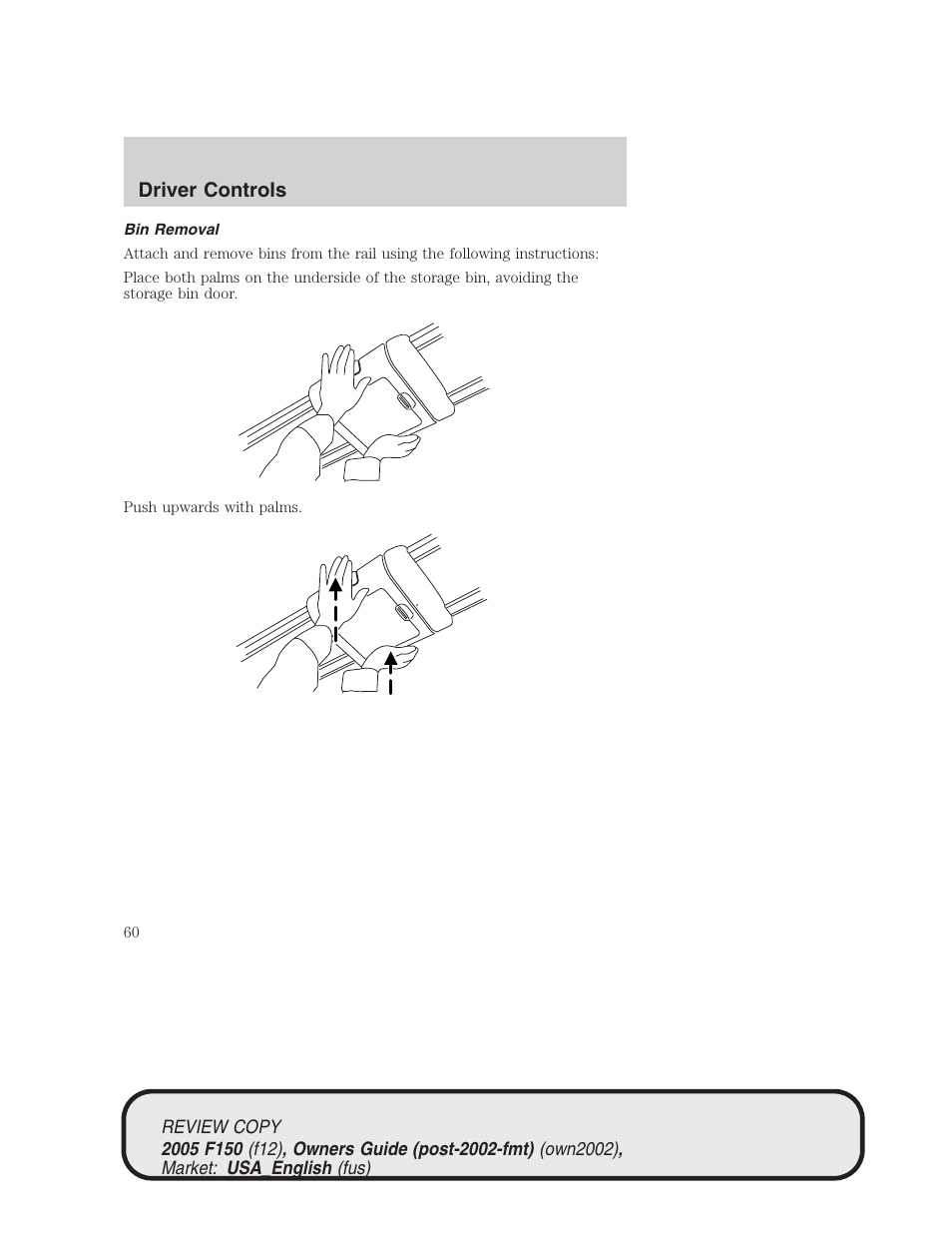 Driver controls | FORD 2005 F-150 v.1 User Manual | Page 60 / 312
