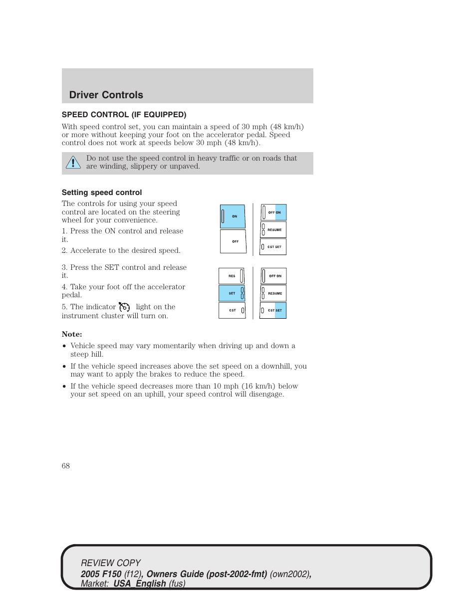 Driver controls | FORD 2005 F-150 v.1 User Manual | Page 68 / 312