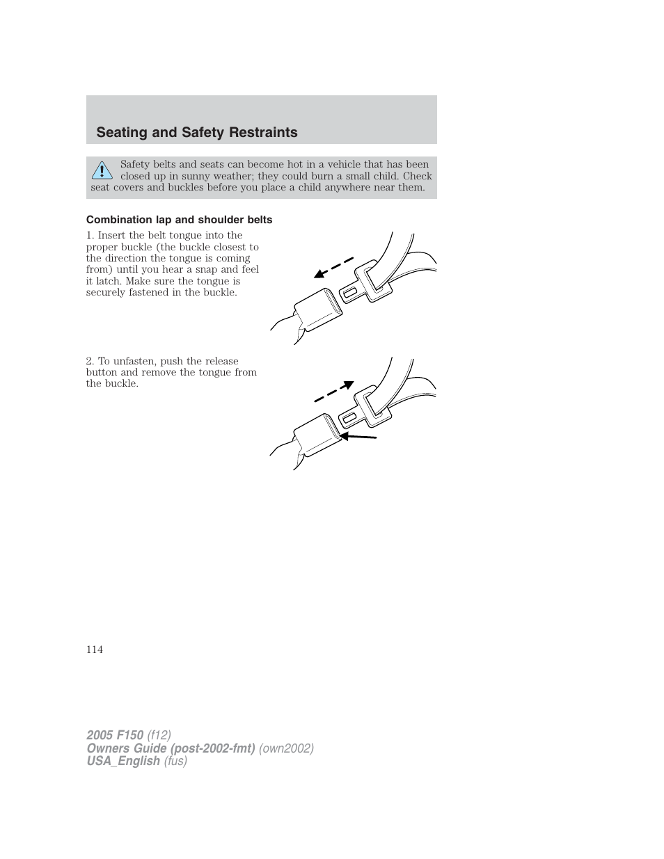 Seating and safety restraints | FORD 2005 F-150 v.2 User Manual | Page 114 / 312