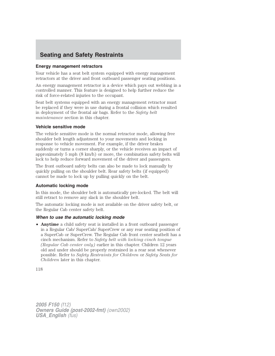 Seating and safety restraints | FORD 2005 F-150 v.2 User Manual | Page 118 / 312