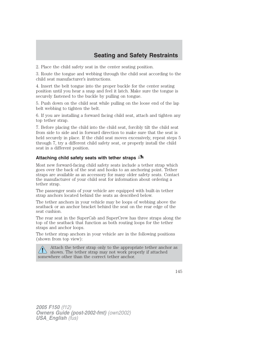 Seating and safety restraints | FORD 2005 F-150 v.2 User Manual | Page 145 / 312