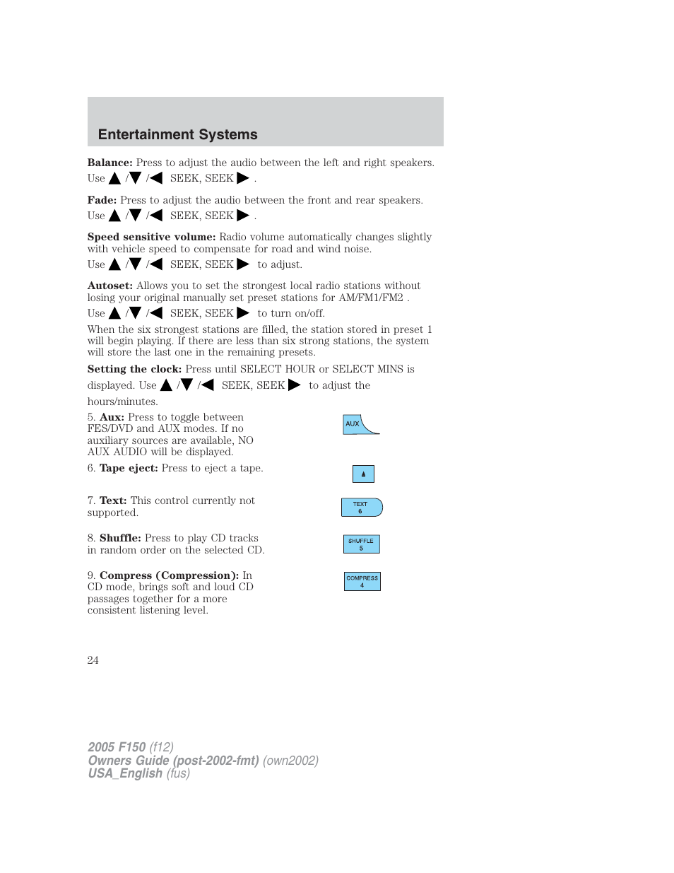 Entertainment systems | FORD 2005 F-150 v.2 User Manual | Page 24 / 312