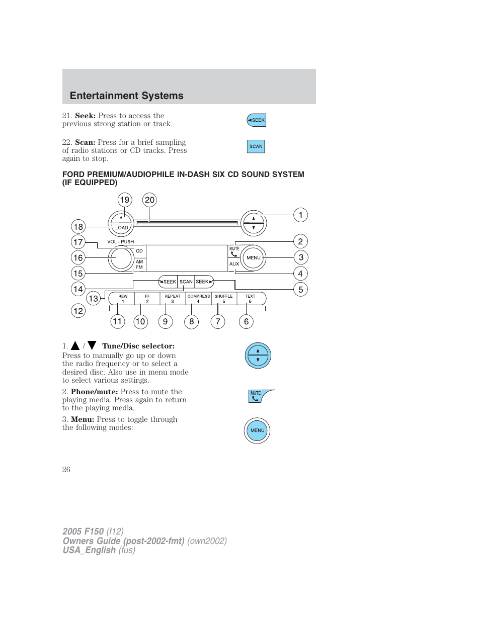 Entertainment systems | FORD 2005 F-150 v.2 User Manual | Page 26 / 312