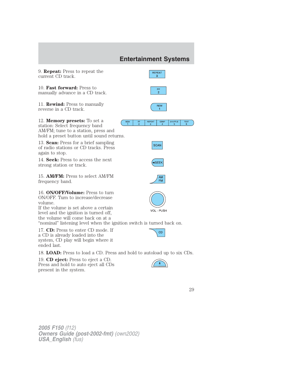 Entertainment systems | FORD 2005 F-150 v.2 User Manual | Page 29 / 312