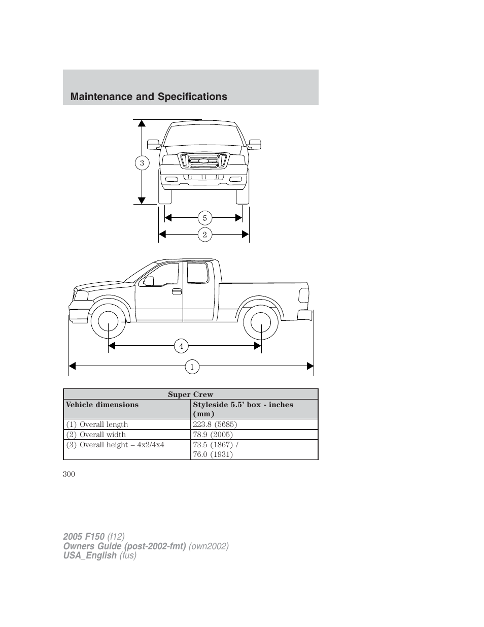 Maintenance and specifications | FORD 2005 F-150 v.2 User Manual | Page 300 / 312