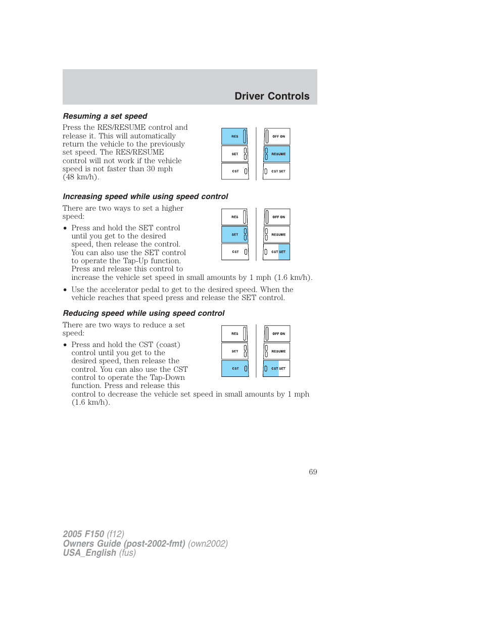 Driver controls | FORD 2005 F-150 v.2 User Manual | Page 69 / 312