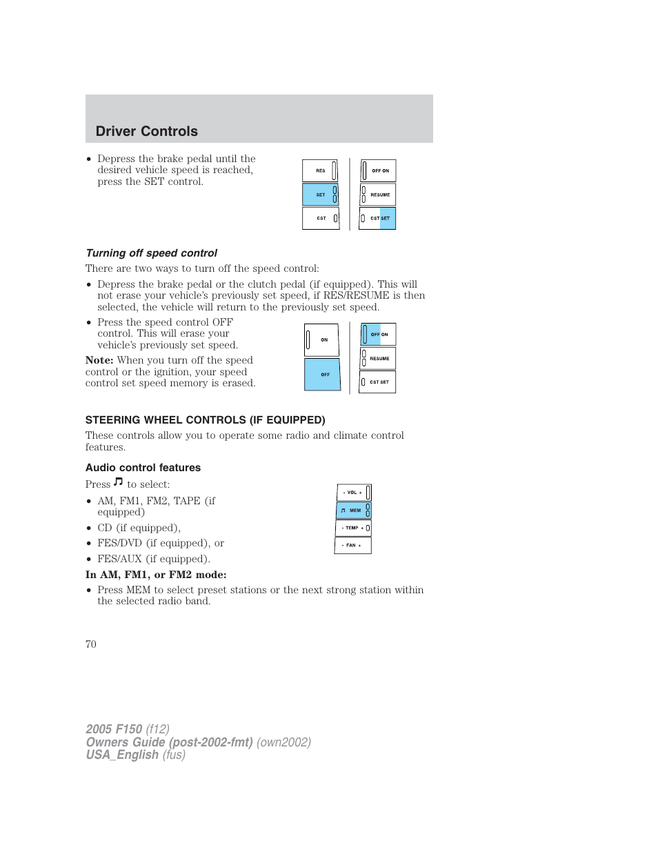 Driver controls | FORD 2005 F-150 v.2 User Manual | Page 70 / 312