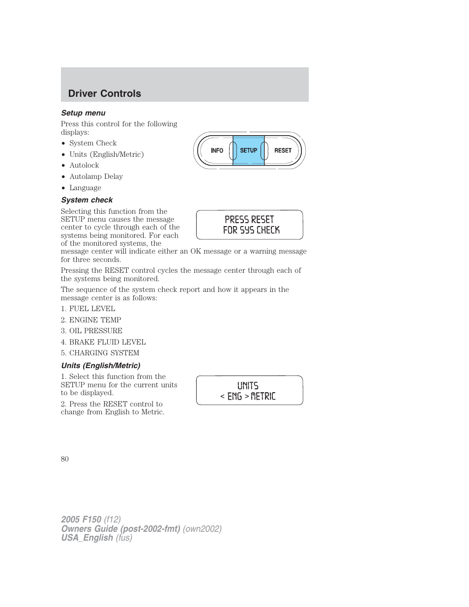 Driver controls | FORD 2005 F-150 v.2 User Manual | Page 80 / 312