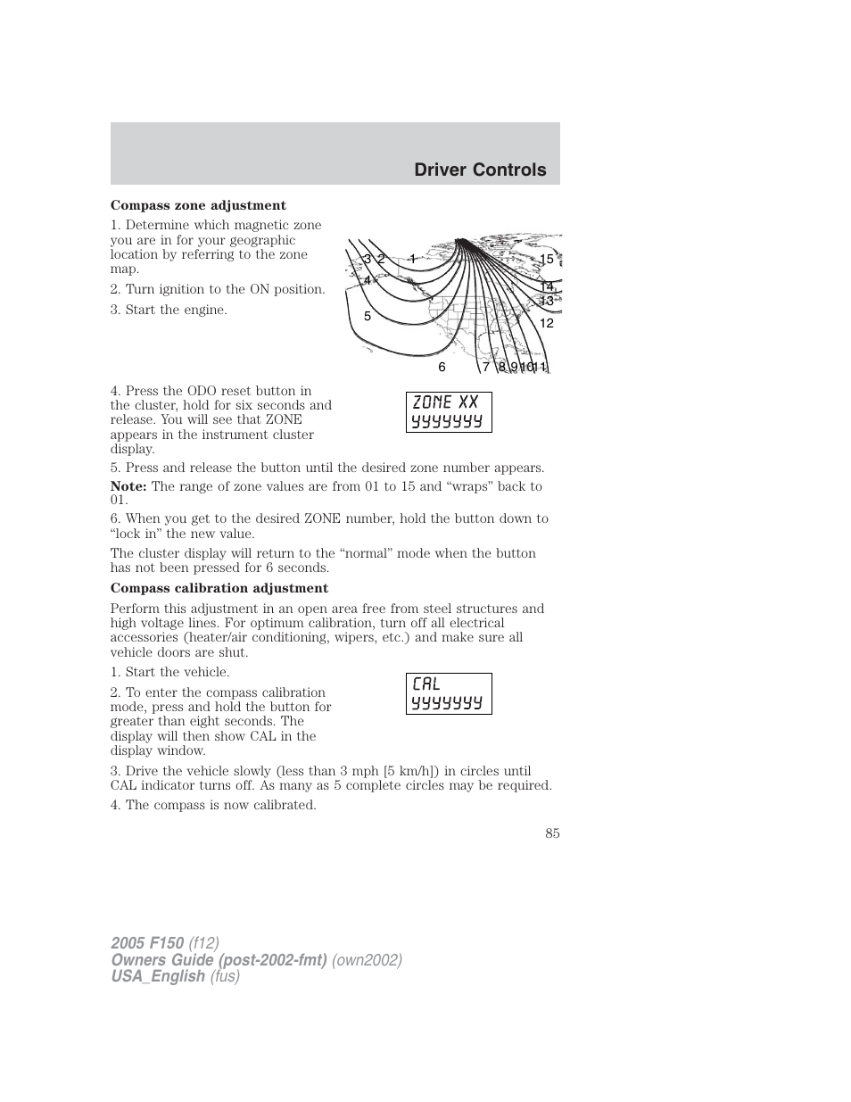 Driver controls | FORD 2005 F-150 v.2 User Manual | Page 85 / 312