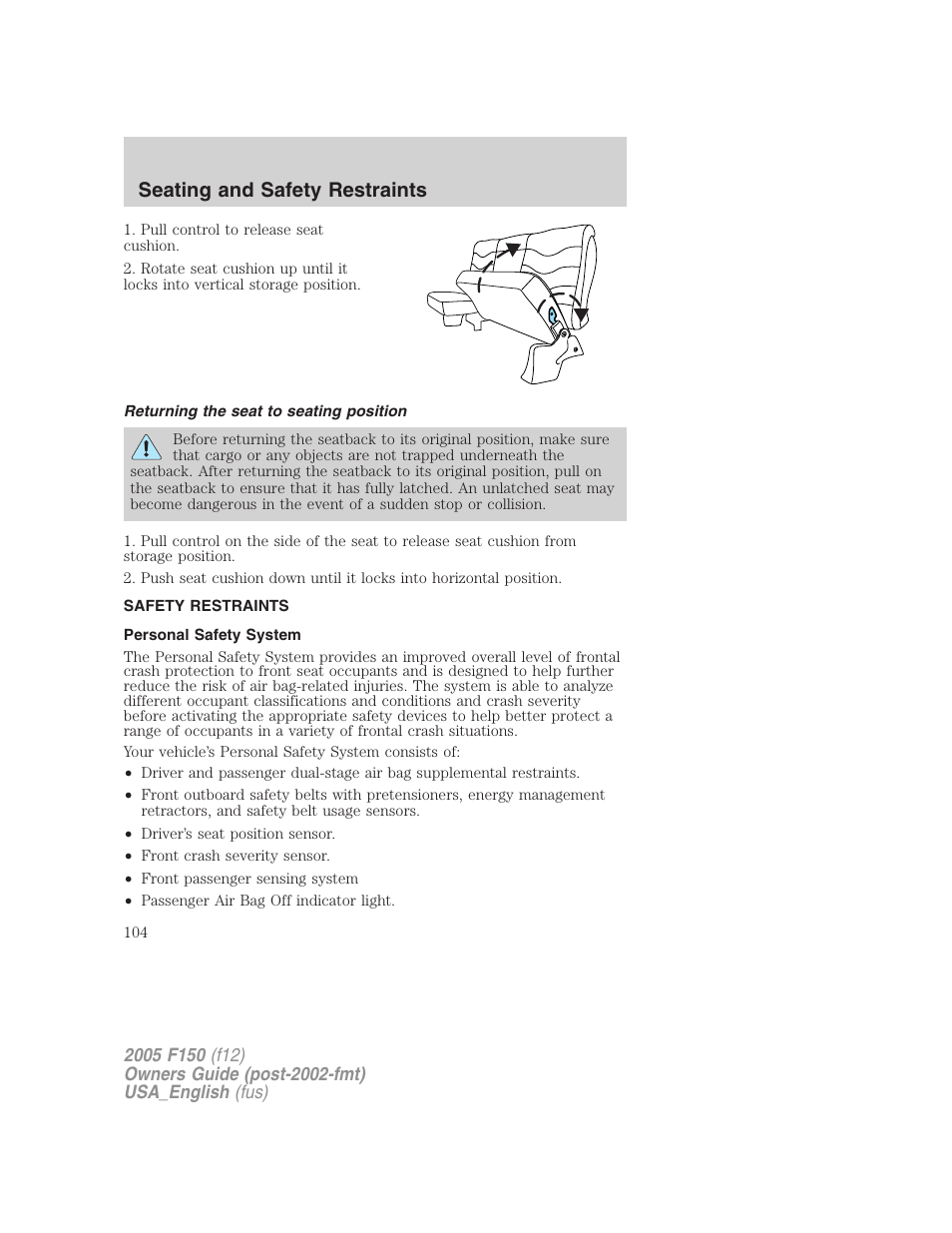 Returning the seat to seating position, Safety restraints, Personal safety system | Seating and safety restraints | FORD 2005 F-150 v.3 User Manual | Page 104 / 312