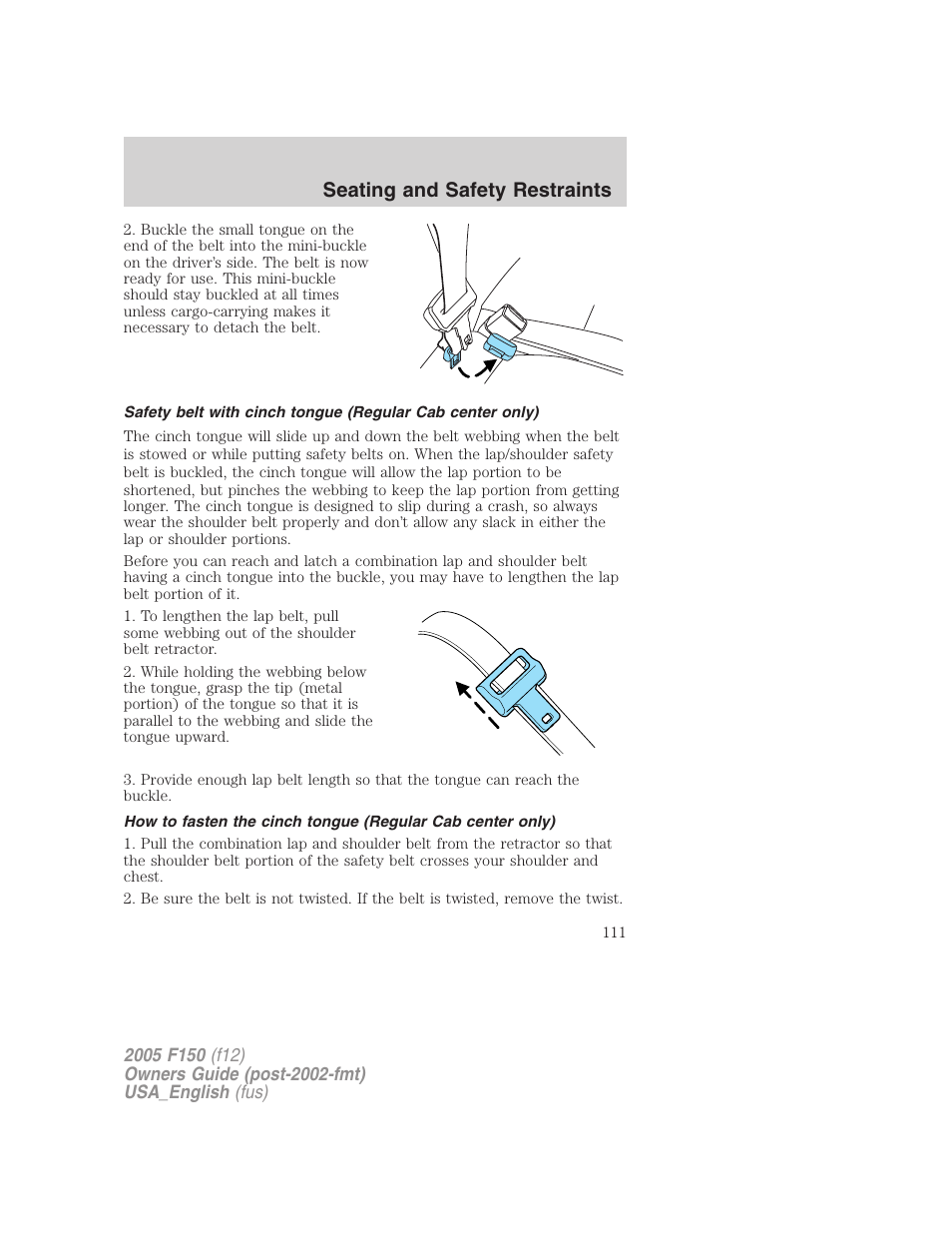 Seating and safety restraints | FORD 2005 F-150 v.3 User Manual | Page 111 / 312