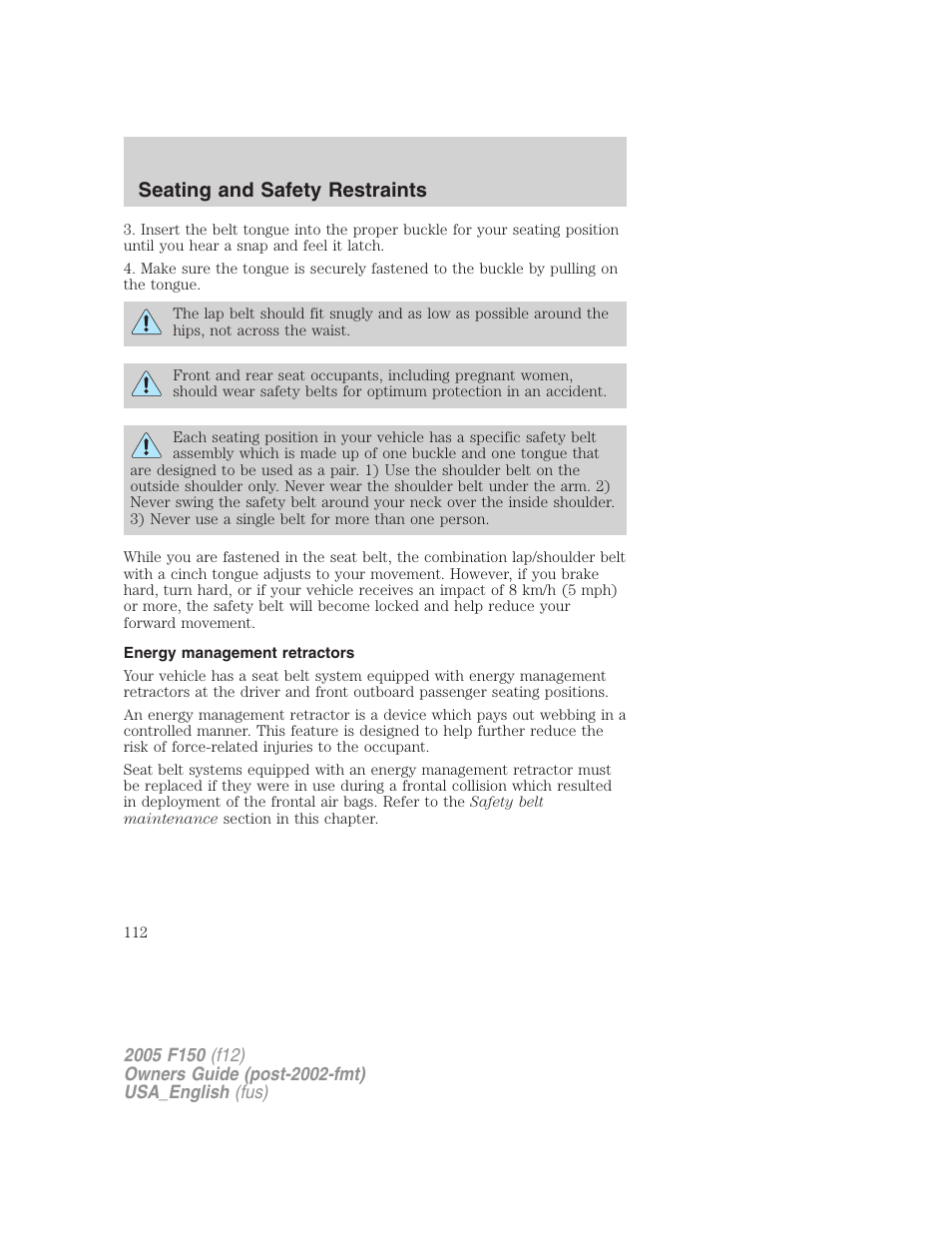Energy management retractors, Seating and safety restraints | FORD 2005 F-150 v.3 User Manual | Page 112 / 312