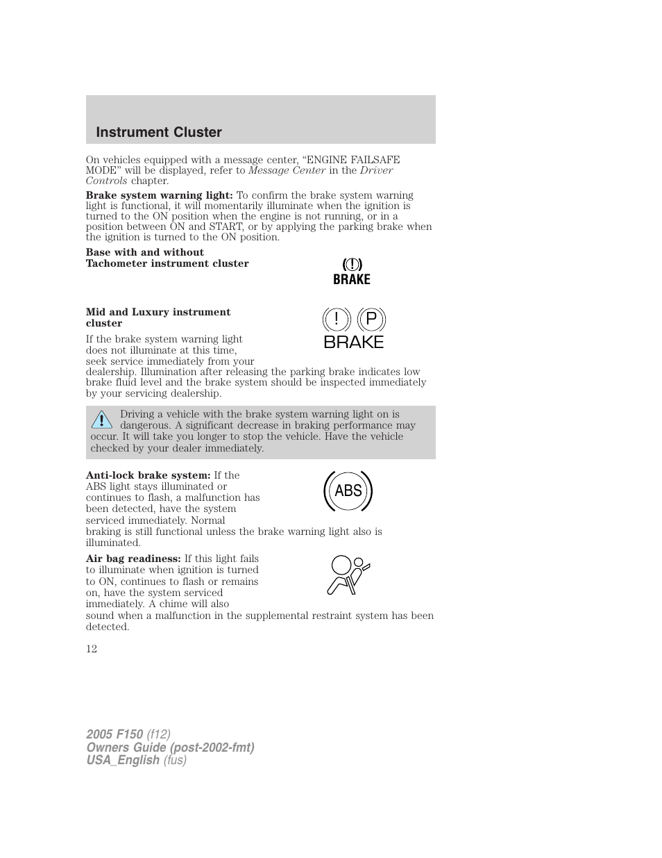 P! brake abs | FORD 2005 F-150 v.3 User Manual | Page 12 / 312