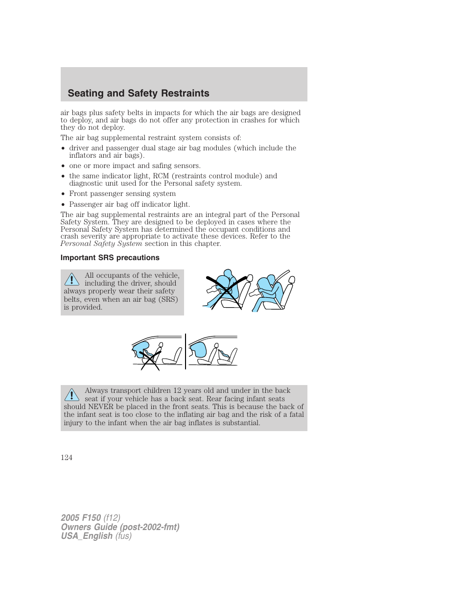 Important srs precautions, Seating and safety restraints | FORD 2005 F-150 v.3 User Manual | Page 124 / 312