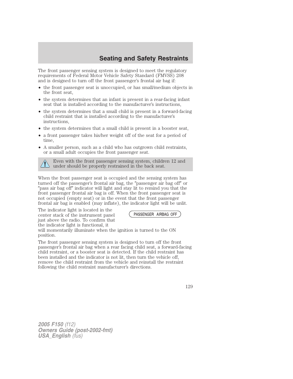 Seating and safety restraints | FORD 2005 F-150 v.3 User Manual | Page 129 / 312