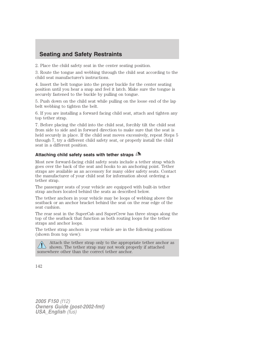 Attaching child safety seats with tether straps, Seating and safety restraints | FORD 2005 F-150 v.3 User Manual | Page 142 / 312