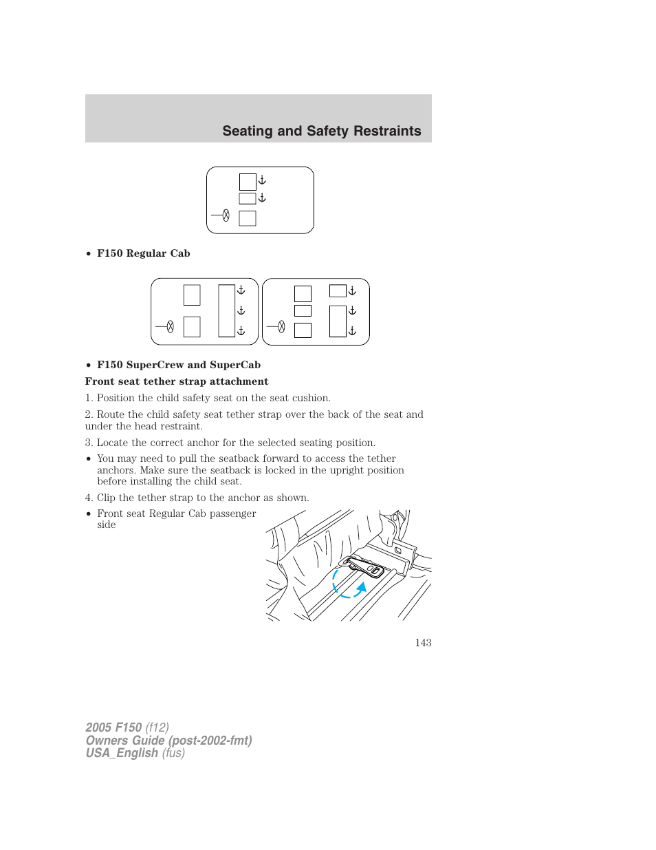 Seating and safety restraints | FORD 2005 F-150 v.3 User Manual | Page 143 / 312