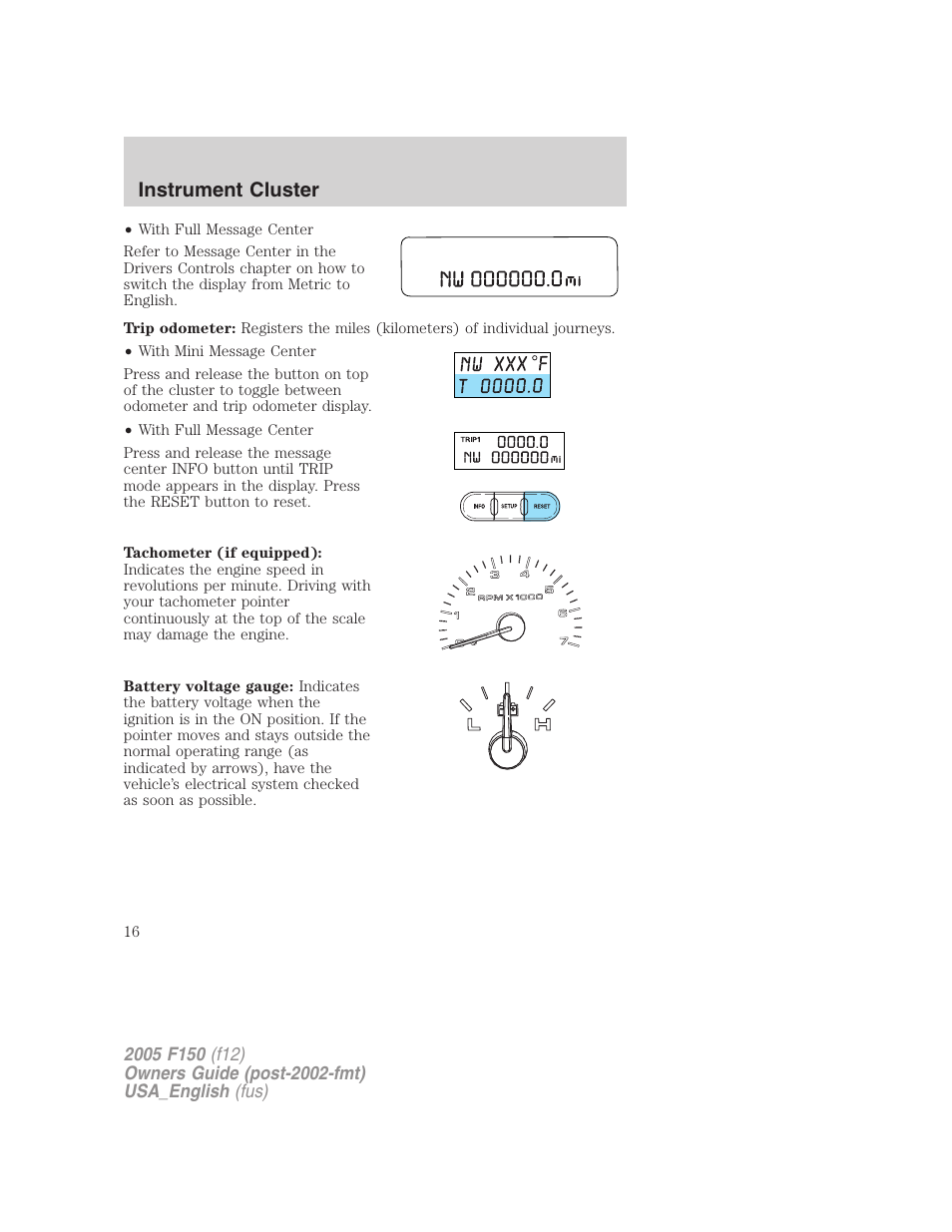 Instrument cluster | FORD 2005 F-150 v.3 User Manual | Page 16 / 312