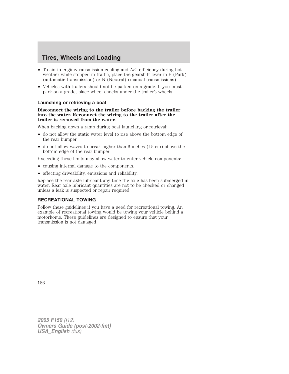 Launching or retrieving a boat, Recreational towing, Tires, wheels and loading | FORD 2005 F-150 v.3 User Manual | Page 186 / 312