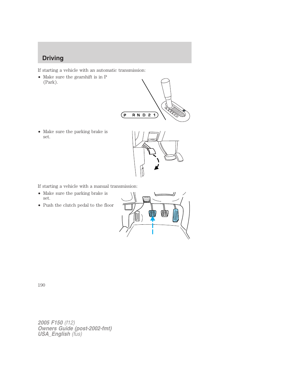 Driving | FORD 2005 F-150 v.3 User Manual | Page 190 / 312