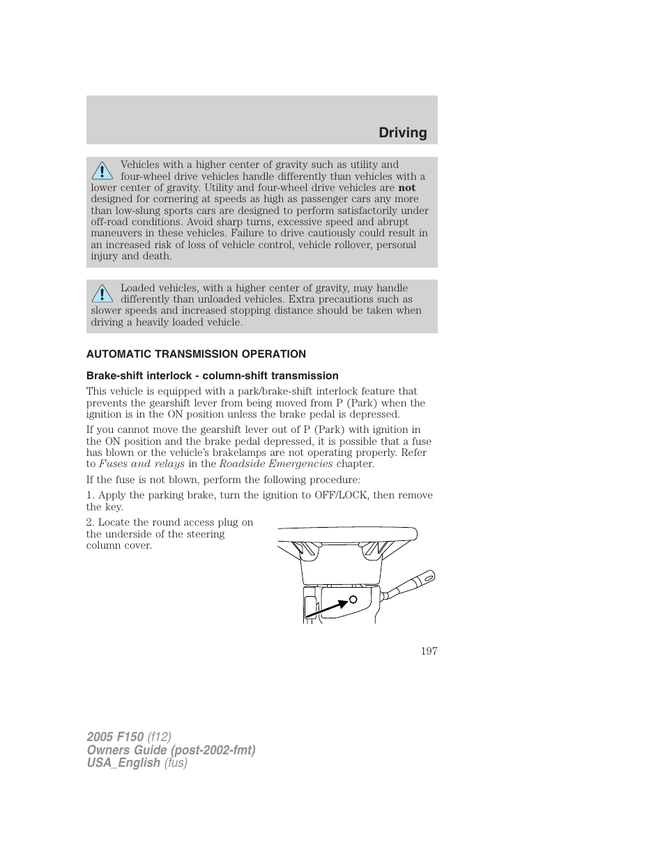 Automatic transmission operation, Brake-shift interlock - column-shift transmission, Transmission operation | Driving | FORD 2005 F-150 v.3 User Manual | Page 197 / 312